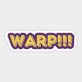 Warp! Sticker